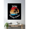thumbnail image 2 of Bloom Theory Jones Vacay Crew Jones Family Vacation Poster Wall Art, Modern Wall Decor, 24x36 UNFRAMED, 2 of 3