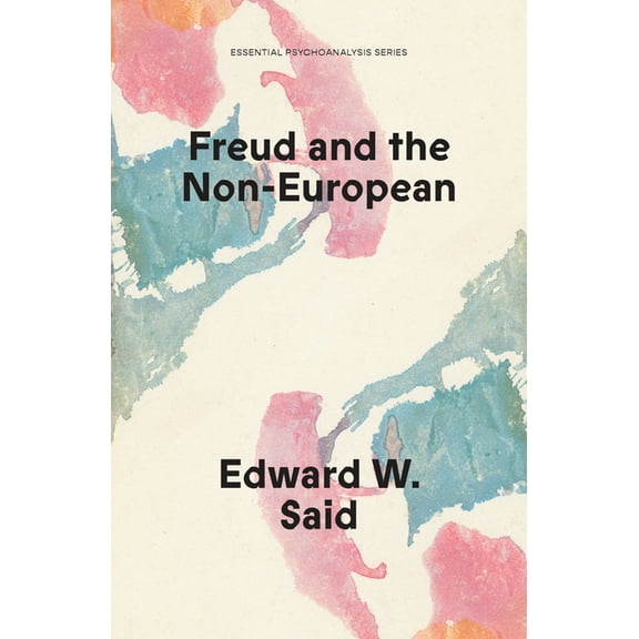 Freud and the Non-European, (Paperback)