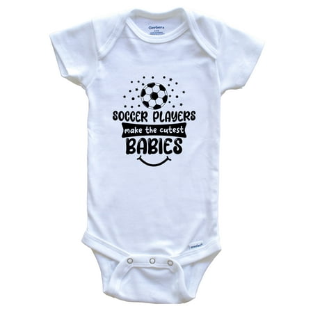 

Soccer Players Make The Cutest Babies Funny Soccer One Piece Baby Bodysuit
