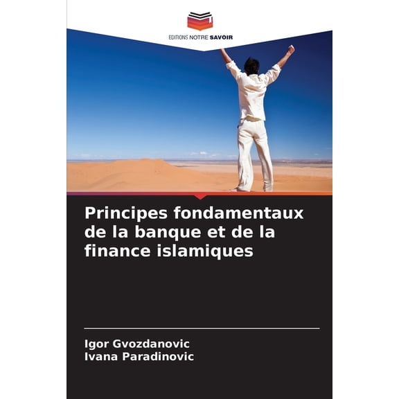 Principes fondamentaux de la banque et de la finance islamiques, (Paperback)