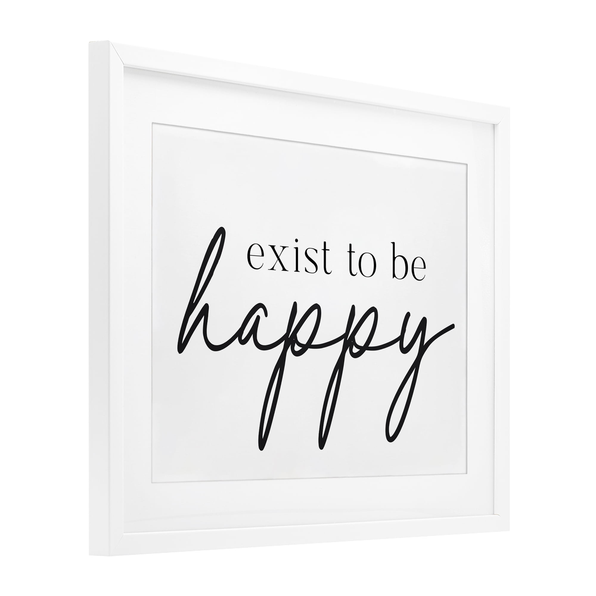 Exist To Be Happy White Framed Print Under Glass, design by Lettered and Lined