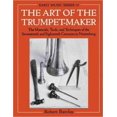 thumbnail image 1 of Art of the Trumpet-Maker, Robert L. Barclay, R. L. Barclay Paperback, 1 of 2