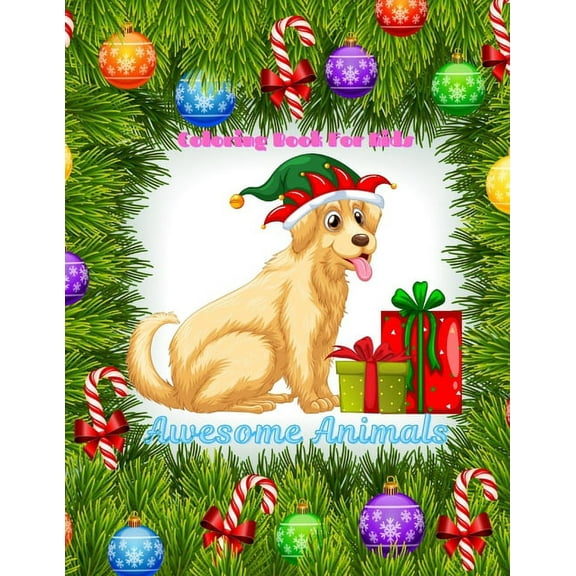 Awesome Animals - COLORING BOOK FOR KIDS (Paperback)