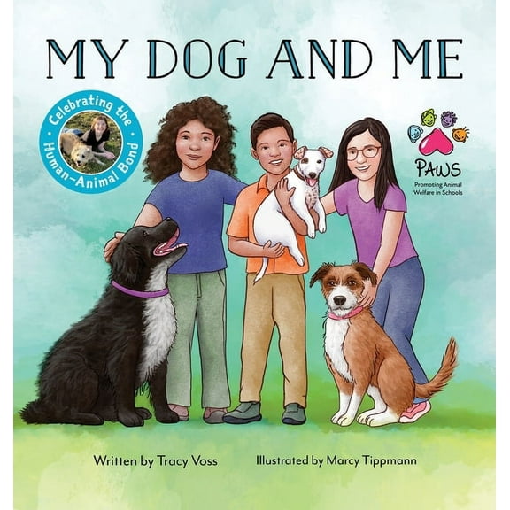 My Dog and Me, (Hardcover)