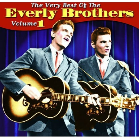 The Very Best Of, Vol. 1 (The Everly Brothers The Best Of The Everly Brothers)