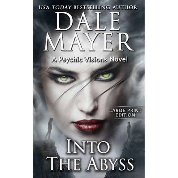 Psychic Visions (Large Print, Hardcover) Into the Abyss: A Psychic Visions Novel, Book 10, (Hardcover)