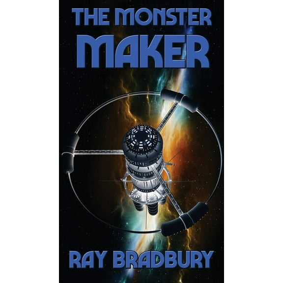 The Monster Maker: A Positronic Book, (Hardcover)