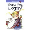 thumbnail image 1 of Pre-Owned Thank You, Logan! (Hopscotch Hill School) (Paperback) 158485765X 9781584857655, 1 of 1