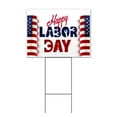 thumbnail image 1 of Happy Labor Day (18" x 24") Yard Sign, Includes Metal Step Stake, 1 of 6