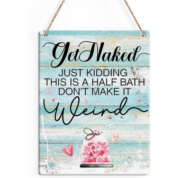 Rustic Bathroom Wood Decor Sign, This is a Half Bath Printed Wood Sign Wall Art, Hanging Door Sign, Decorative Wood Sign Home Bathroom Decor 8x10