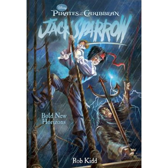 Pre-Owned Bold New Horizons (Pirates of the Caribbean: Jack Sparrow #12) (Paperback) 1423104579 9781423104575