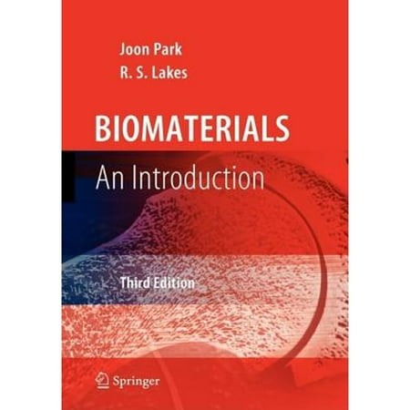 Biomaterials: An Introduction [Hardcover - Used]