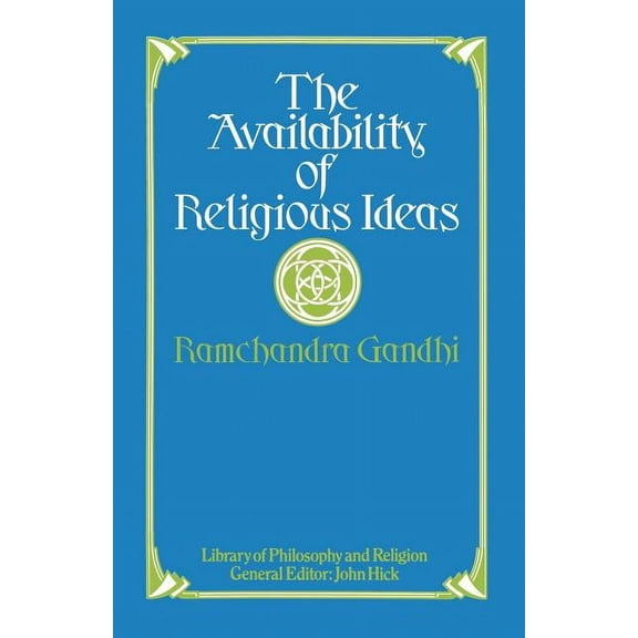 Library of Philosophy and Religion The Availability of Religious Ideas, (Paperback)