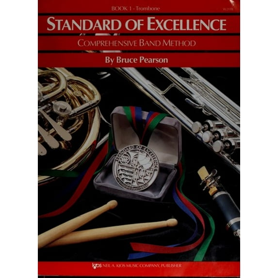Pre-Owned Standard of Excellence: Book 1 Trombone (Standard of Excellence Series) (Paperback) 0849759382