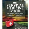 thumbnail image 2 of Clearence! The Survival Medicine Handbook: Emergency Preparedness for Any - The Essential Guide for When Help is Not on the Way, 2 of 5