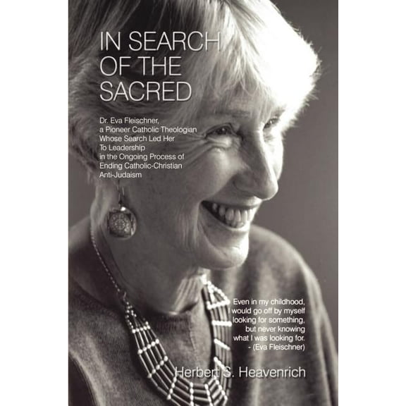 In Search of the Sacred (Paperback) by Herbert S Heavenrich