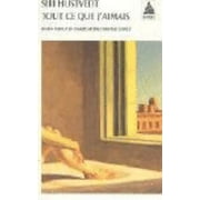 Pre-Owned Tout ce Que J'Aimais (Babel) (French Edition) (Mass Market Paperback) 2742755403 9782742755400