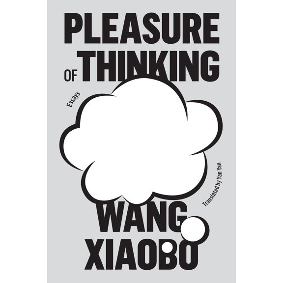 Pre-Owned Pleasure of Thinking: Essays (Hardcover) 1662601255 9781662601255