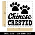 thumbnail image 2 of Chinese Crested Dog Paw Prints Fun Text Self-Inking Rubber Stamp Ink Stamper - Black Ink - Small 1 Inch, 2 of 7