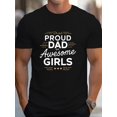 thumbnail image 1 of Camiseta con estampado "PAPÁ ORGULLOSO DE CHICAS INCREÍBLES", camisetas para hombre, camiseta informal de manga corta para verano, 1 of 5
