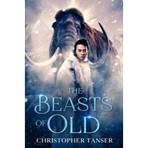 The Beasts of Old, (Paperback)