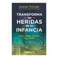 thumbnail image 1 of Transforma las Heridas de Tu Infancia Debolsillo Libro de bolsillo 1ra edicción, 1 of 2