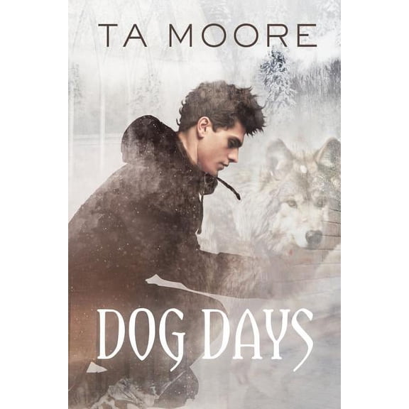 Wolf Winter Dog Days, Book 1, (Paperback)