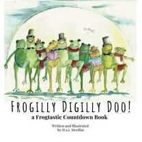Frogilly Digilly Doo, (Hardcover)