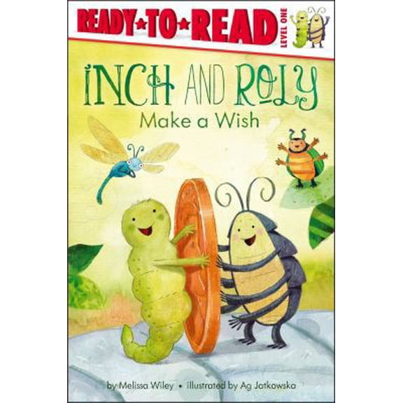 Pre-Owned Inch and Roly Make a Wish: Ready-To-Read Level 1 (Paperback) 1442452765 9781442452763