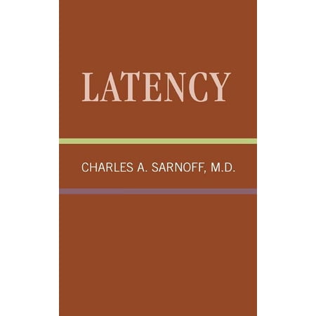 Latency Latency: Classical Psychoanalysis and Its Applications, (Hardcover)