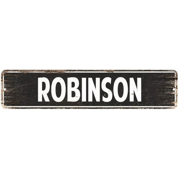 ROBINSON Gift Street Sign Home Decor Chic Gift 4x18 204180003462