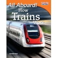 thumbnail image 1 of Pre-Owned All Aboard! How Trains Work (Paperback) 1433336561 9781433336560, 1 of 1