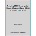 thumbnail image 1 of Pre-Owned Reading 2007 Kindergarten Student Reader Grade K Unit 4 Lesson 3 on Level (Paperback) 0328130958 9780328130955, 1 of 1