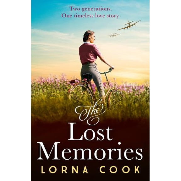 Pre-Owned The Lost Memories: The most heartwarming and gripping wartime historical fiction romance novel of 2024, perfect for fans of Kate Quinn and Lucinda Riley as well as Masters of the Paperback