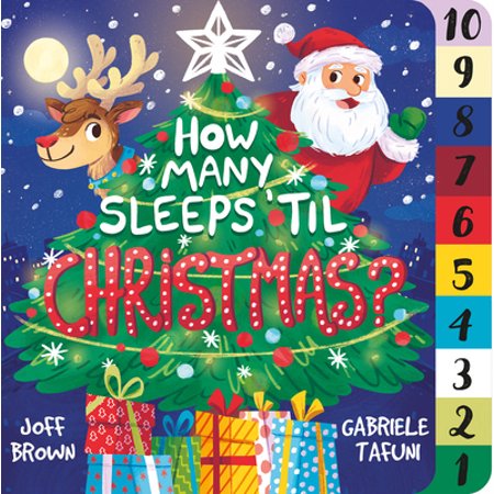 Pre-Owned How Many Sleeps 'Til Christmas?: A Countdown to the Most Special Day of the Year (Board book) 1839350938 9781839350931