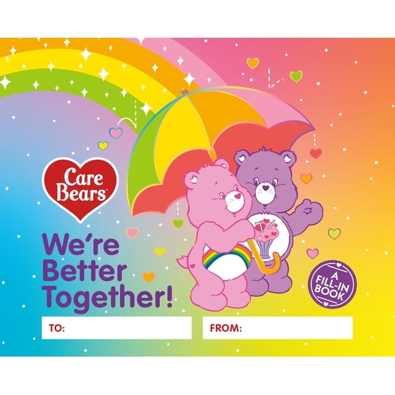 Care Bears: We're Better Together!: A Fill-In Book, (Hardcover)