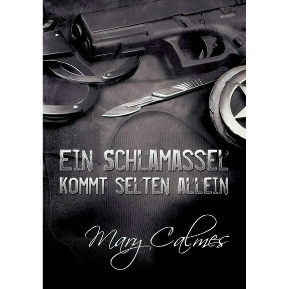 Verliebte Partner Schlamassel Kommt Selten Allein (Translation), Book 2, (Paperback)