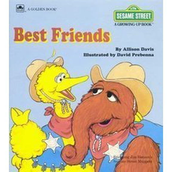 Pre-Owned Best Friends (Sesame Street Growing Up Books) (Hardcover) 0307690083 9780307690081