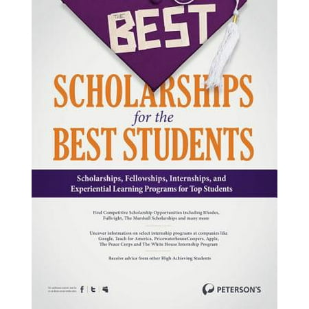 The Best Scholarships for the Best Students