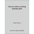 thumbnail image 1 of Pre-Owned How to write a winning business plan (Hardcover) 0134415698 9780134415697, 1 of 1