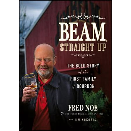 Beam Straight Up The Bold Story Of The First Family Of