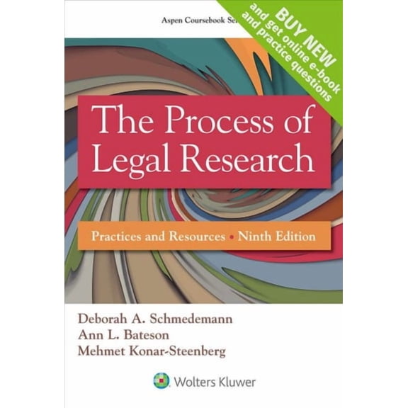 Process of Legal Research : Practices and Resources