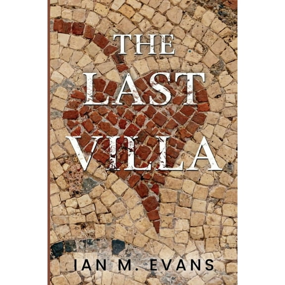 The Last Villa, (Paperback)