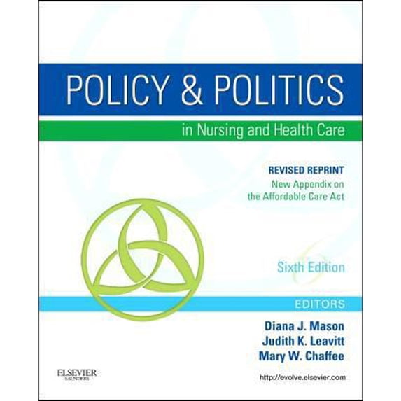 Pre-Owned Policy and Politics in Nursing and Healthcare - Revised Reprint (Paperback) 0323242413 9780323242417