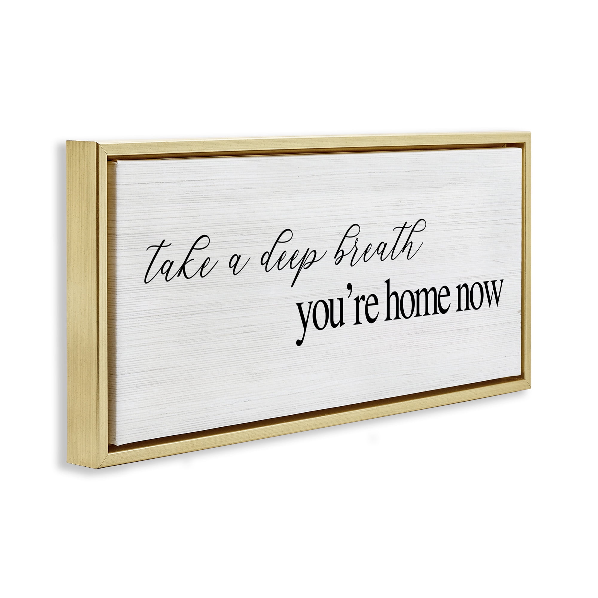 Stupell Industries Deep Breath You're Home Phrase Typography Painting Gold Floater Framed Canvas Art Print Wall Art, 31 x 14