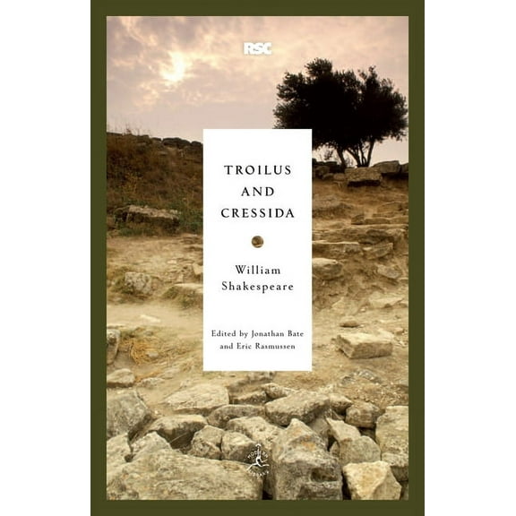 Modern Library Classics Troilus and Cressida, (Paperback)