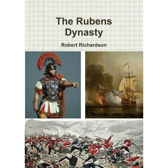 The Rubens Dynasty (Paperback)