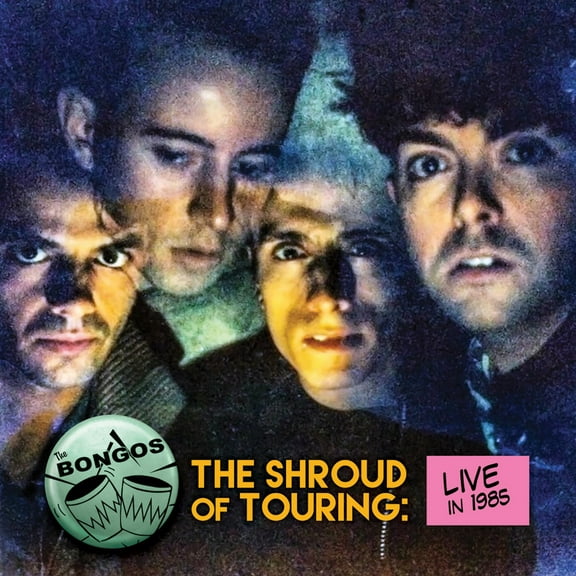 The Bongos - THE SHROUD OF TOURING: LIVE IN 1985 - Music & Performance - CD