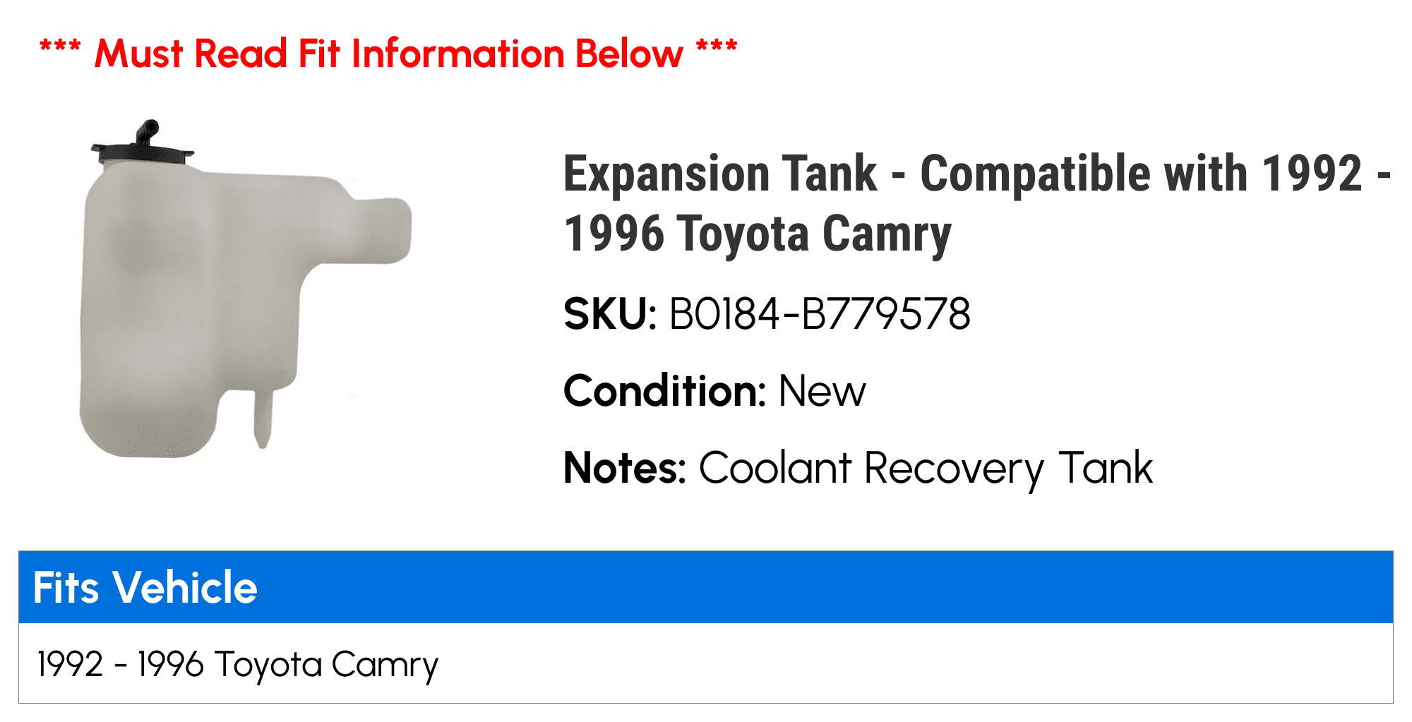 Expansion Tank - Compatible with 1992 - 1996 Toyota Camry 1993 1994 1995