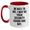 White/Red, variant on Funny Security Guard Gifts from Friends for Men Be Nice To Me Two Tone Coffee Mugs, Mother's Day Unique Gifts